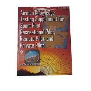 Airman Knowledge Testing Supplement - Sport, Private, & Recreational Pilot